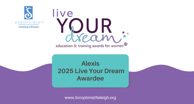 Alexis – 2025 Live Your Dream Awardee