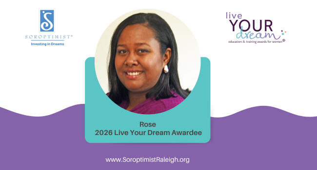 Rose – 2026 Live Your Dream Awardee